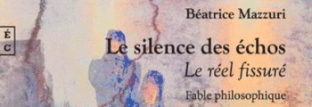 Le silence des échos – Le réel fissuré